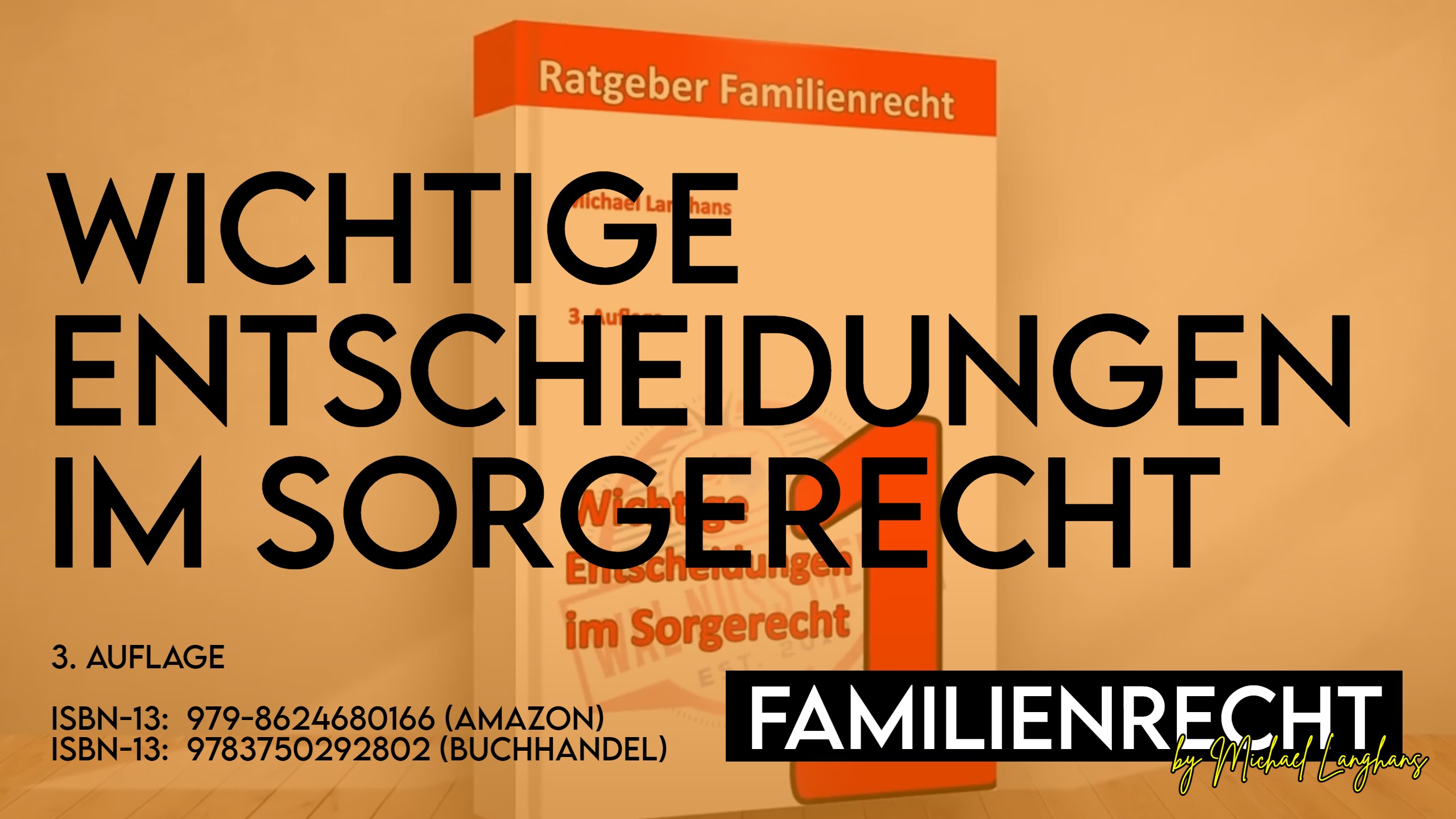 Buch: Wichtige Entscheidungen Im Sorgerecht (3. Auflage ...